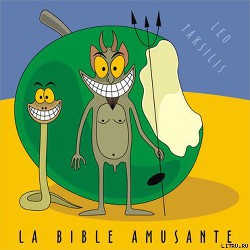 Забавная Библия (с иллюстрациями) - Таксиль Лео